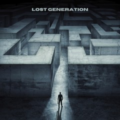 Marck Egoist - Lost Generation