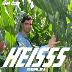 HEISSS Podcast 028: Sesh Orka