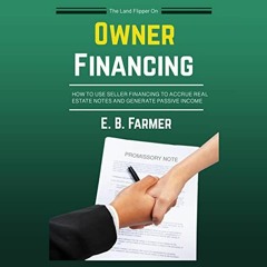 [PDF] Read The Land Flipper on Owner Financing: How to Use Seller Financing to Accrue Real Estate No