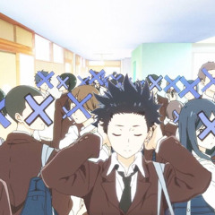 silent voice x wisp - once then we’ll be free