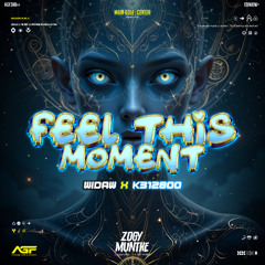 FELL THIS MOMENT ( ZM X WIDAW X K312800 )#EXPRESS