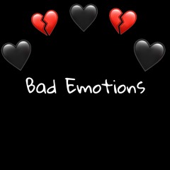 BAD EMOTIONS YHN Earvin x BFM Kuma