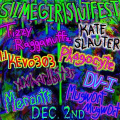 MERONTI @ SLIMEGIRLSLUTFEST @ WONDERVILLE NYC 12/2/22 LIVESET