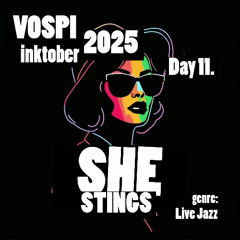 Vospi - She Stings (#inktober2025, day 11)