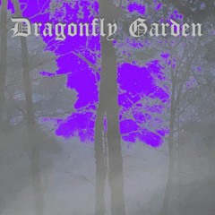 dragonfly garden (prod. John Gardener)