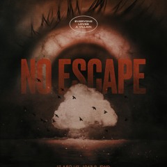 NO ESCAPE