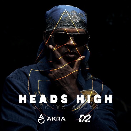 Stream Mr. Vegas Heads High (Shatta Remix) FREE DOWNLOAD by Akra