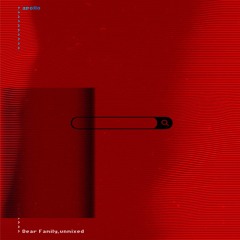 Apollo - DEAR FAMILY, unmixed