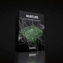 NURTURE | Porter Robinson Inspired Serum Presets & Sample Pack