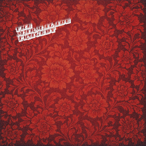 The Marmalade Tragedy