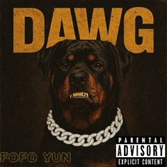 DAWG PROD. BY C FRE$HCO