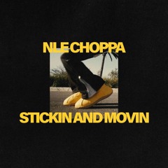 NLE Choppa - Stickin And Movin ( Instrumental ) 128 bpm / 64 bpm