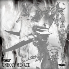 UNHOLY MENACE [FREE DL]