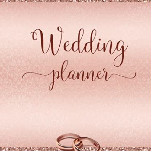 ACCESS KINDLE 📄 Wedding Planner: Elegant Rose Gold Damask Wedding Organizer Chic Bud