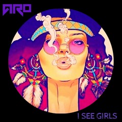 Aro - I see girls