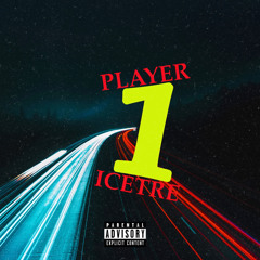 IceTre - Foreign Places | PLAYER 1 EP