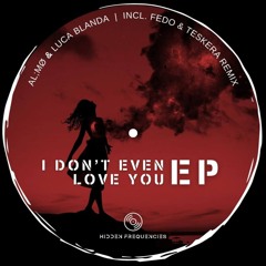 PREMIERE: AL;MØ & Luca Blanda - I Dont Even Love You