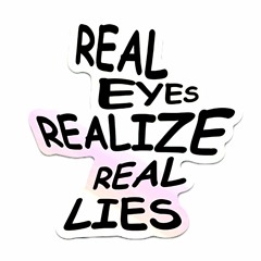 real eyes