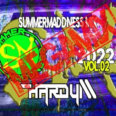 Summer MaDDness 2022 Vol 2 MEGAMIX