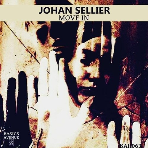 Johan Sellier Move In (Original Mix) Preview - Basics Avenue Records