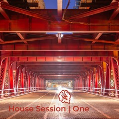 House Session | One