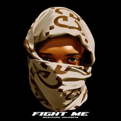 fight me | Free Download