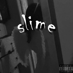slime (feat. Sylatto)