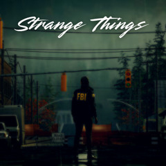 Strange Things
