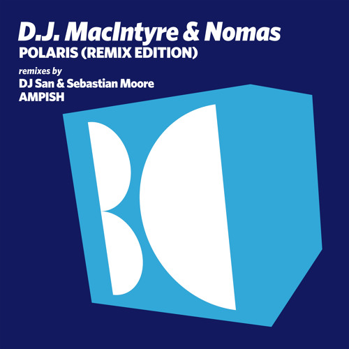 D.J. MacIntyre & Nomas - Polaris (Instrumental Mix)