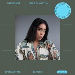 Floorgasm: Mixed by Yha Yha