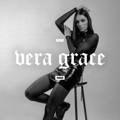RAWCAST058 • Vera Grace
