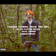 LASERS COMING FROM THE SKY JK IT'S CLIMATE CRISIS (prod. smxxkey) [video link in desc.]