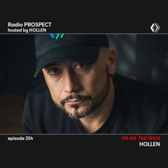 RadioProspect 254 - Hollen