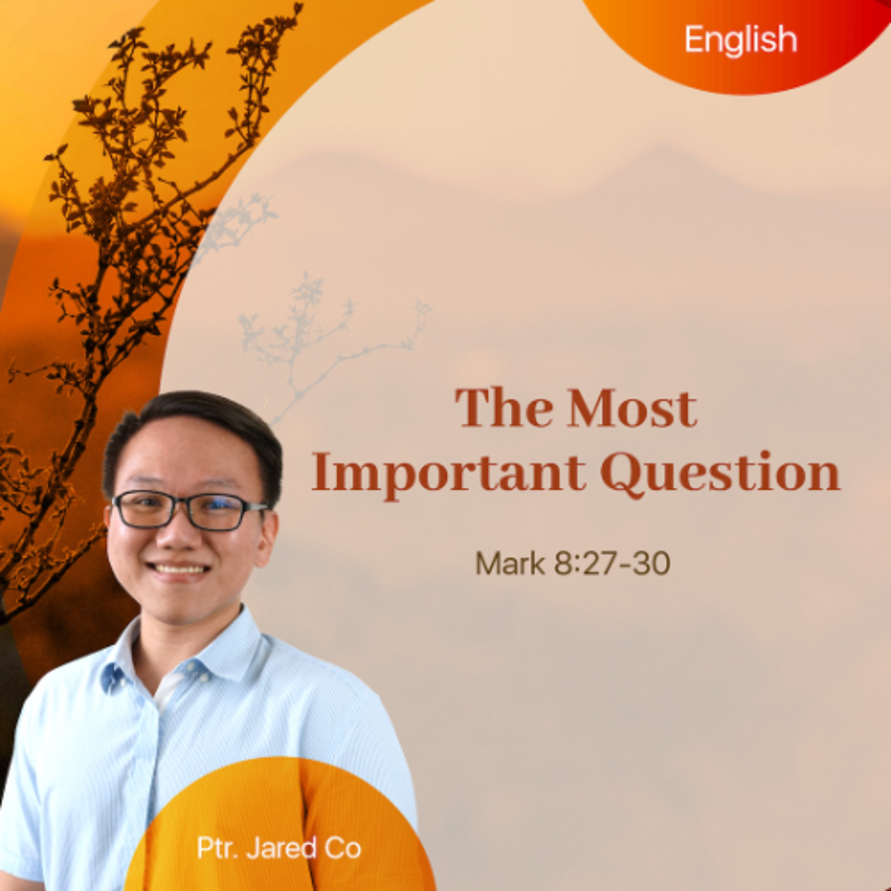 09-21-2025 The Most Important Question