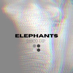 Disco Dip - Elephants