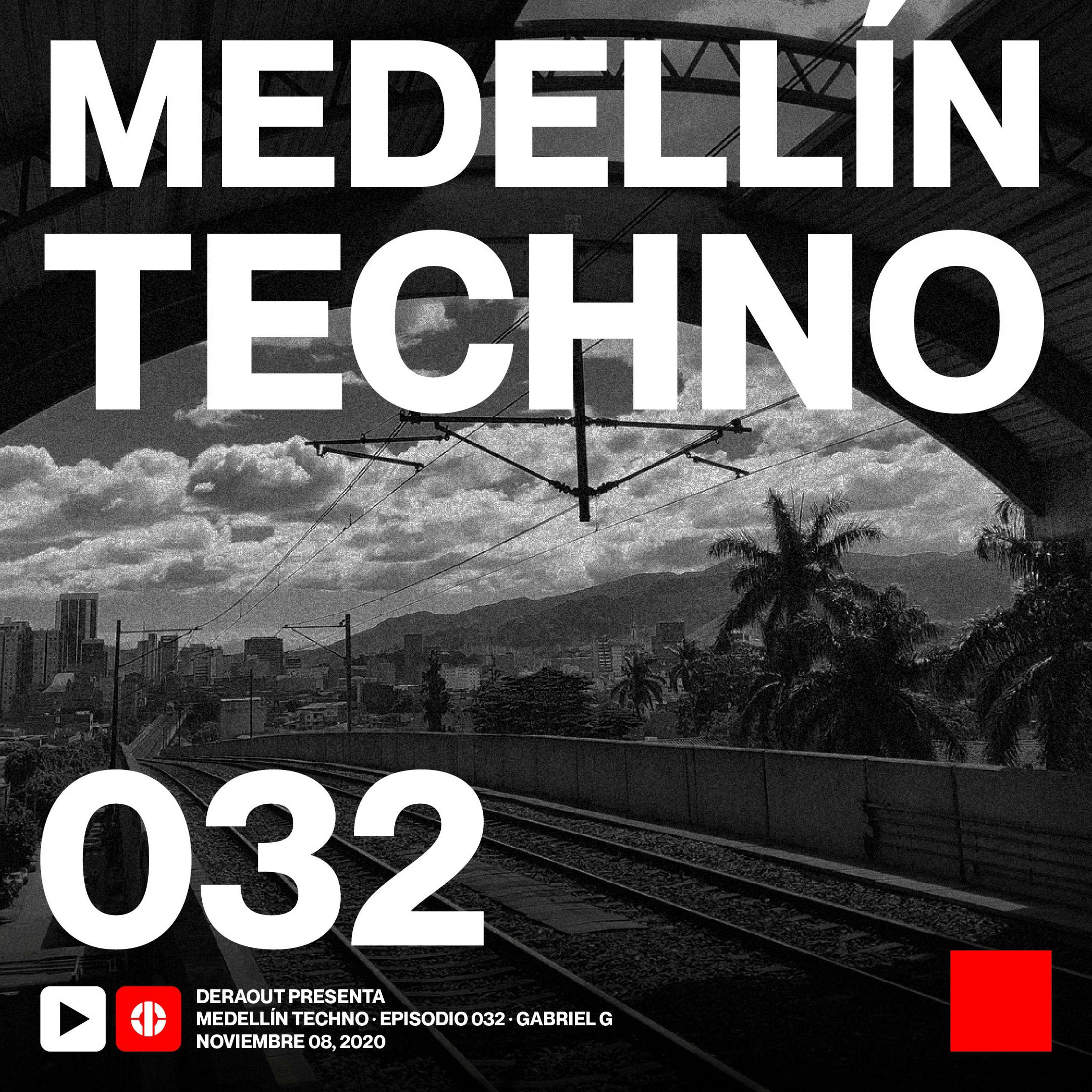 Medellin Techno Podcast