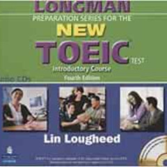 [GET] PDF ✉️ Longman Preparation Series for the New TOEIC Test: Introduct by unknown