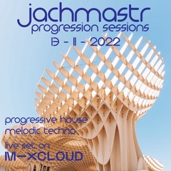 Progressive House Mix Jachmastr Progression Sessions 13 11 2022