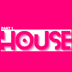 HOUSE PART 1:4