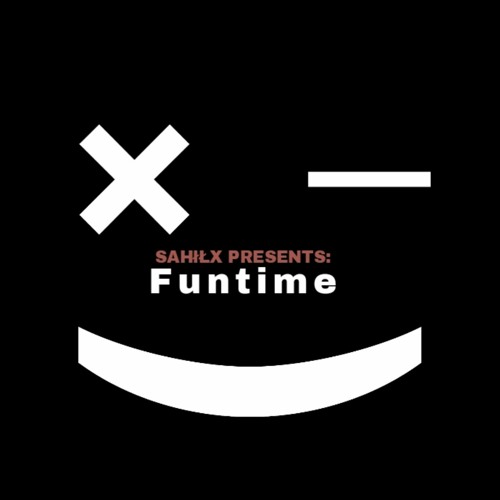 Stream SahilX Listen to Funtime playlist online for free on SoundCloud
