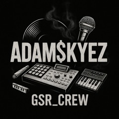 ®A_Skyez - ™GoldSoundCrew™ [NotForSale✓]