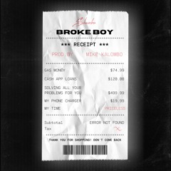 Broke Boy (Prod. by Mike Kalombo)