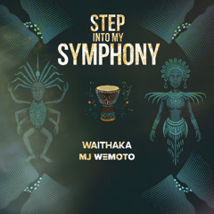 Step Into My Symphony