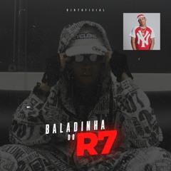 MC K9 - Baladinha do R7 (DJ R7) Lançamento 2023