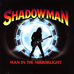Man In The Mirrorlight
