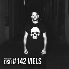 Curated by DSH #142: Viels