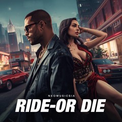Ride-or-die