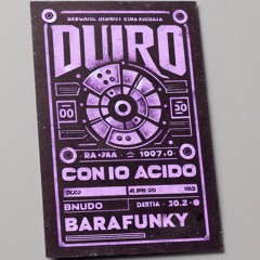 Duro Con Lo Acido (Acid Hard)