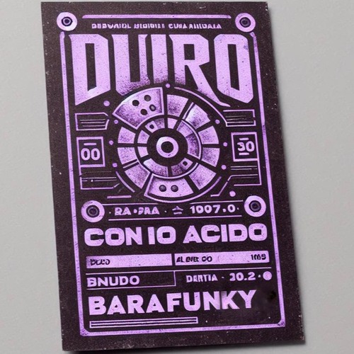 Duro Con Lo Acido (Acid Hard)