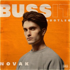 Buss It (Novak Bootleg)